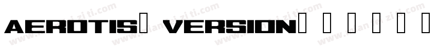 Aerotis Version字体转换